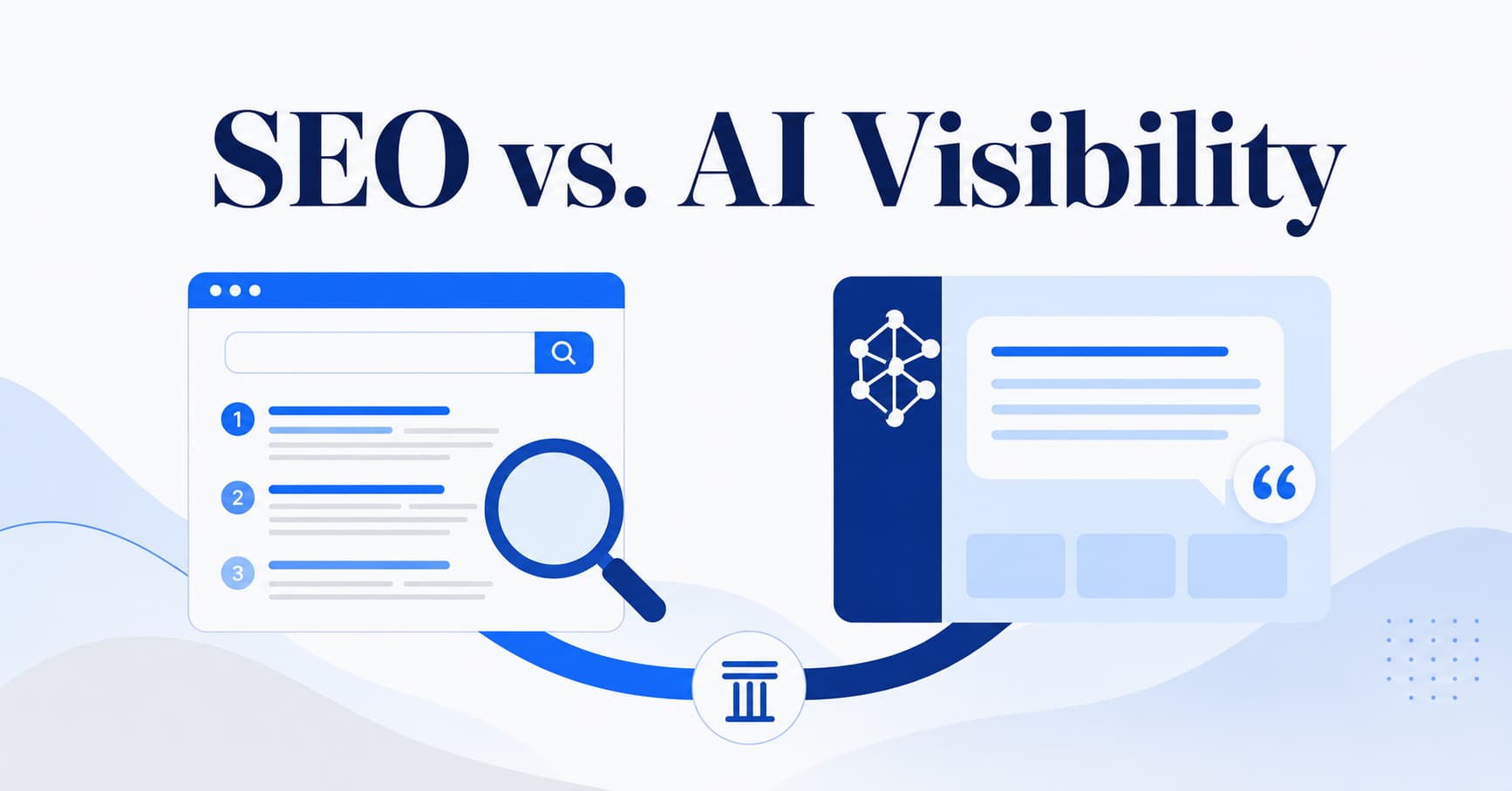 SEO for Search Engines vs. AI Visibility in LLMs